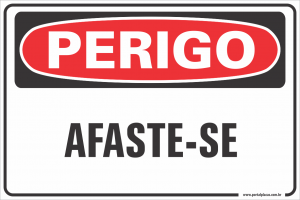 Placa -afaste-se (PS)PLÁSTICO   LAMINAÇÃO  