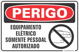 Placa - equipamento elétrico somente pessoal autorizado (PS)PLÁSTICO   LAMINAÇÃO  