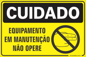 Placa - equipamento em manutenção não opere (PS)PLÁSTICO   LAMINAÇÃO  