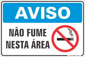 Placa - NÃO FUME NESTA ÁREA (PS)PLÁSTICO   LAMINAÇÃO  