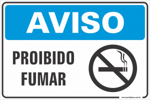 Placa - PROIBIDO FUMAR (PS)PLÁSTICO   LAMINAÇÃO  