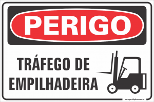 Placa - tráfego de empilhadeira (PS)PLÁSTICO   LAMINAÇÃO  