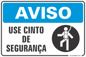 Placa - USE CINTO DE SEGURANÇA (PS)PLÁSTICO   LAMINAÇÃO  