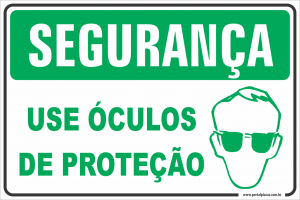 Placa - USE ÓCULOS de segurança (PS)PLÁSTICO   LAMINAÇÃO  